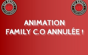 Animaton Family C.O annulée !