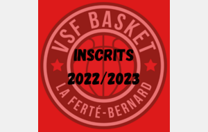 INSCRITS SAISON 2022/2023