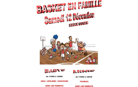 Basket en famille - Samedi 12 Décembre 2015