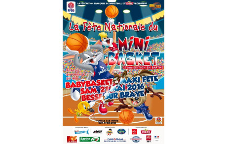 Mini Basket - Maxi Fête SAMEDI 28 MAI