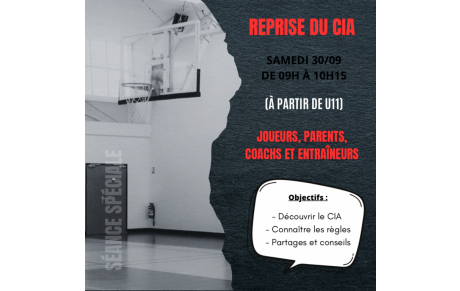 Reprise du CIA ce samedi 30 Septembre